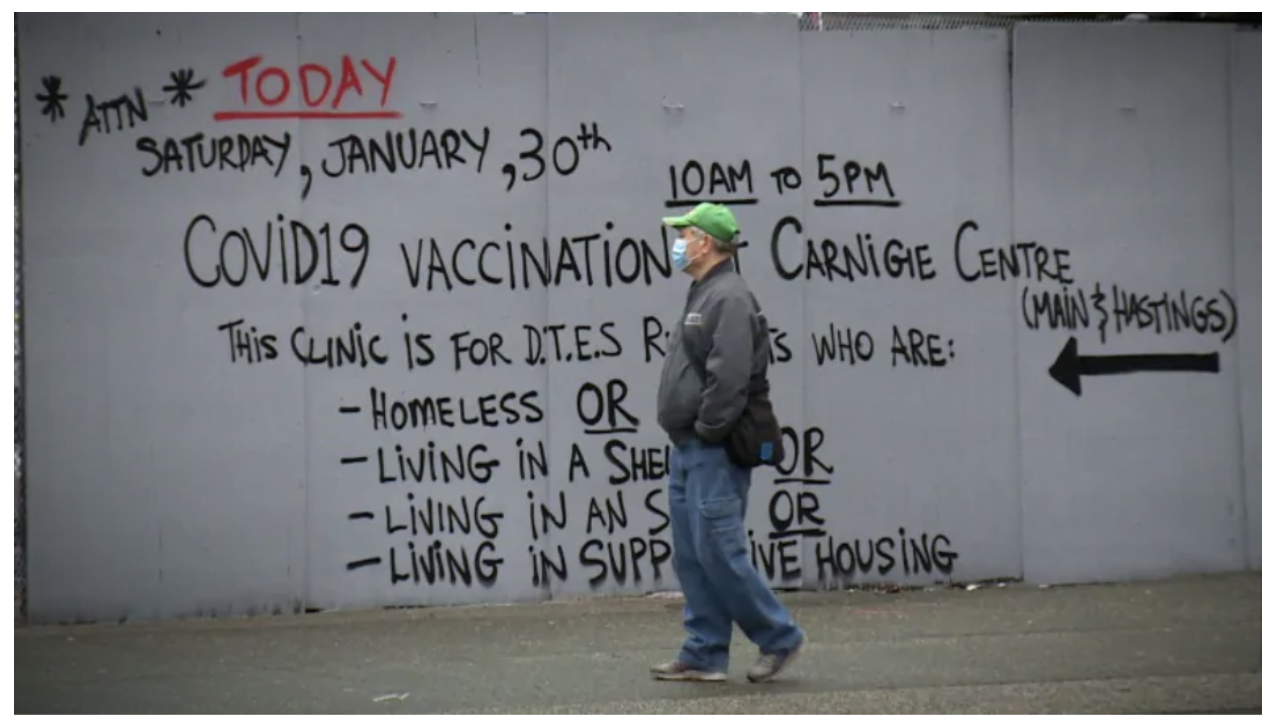 Residents of Vancouver Downtown Eastside encouraged to get COVID-19 vaccines. Image taken from CBC British Columbia5. 